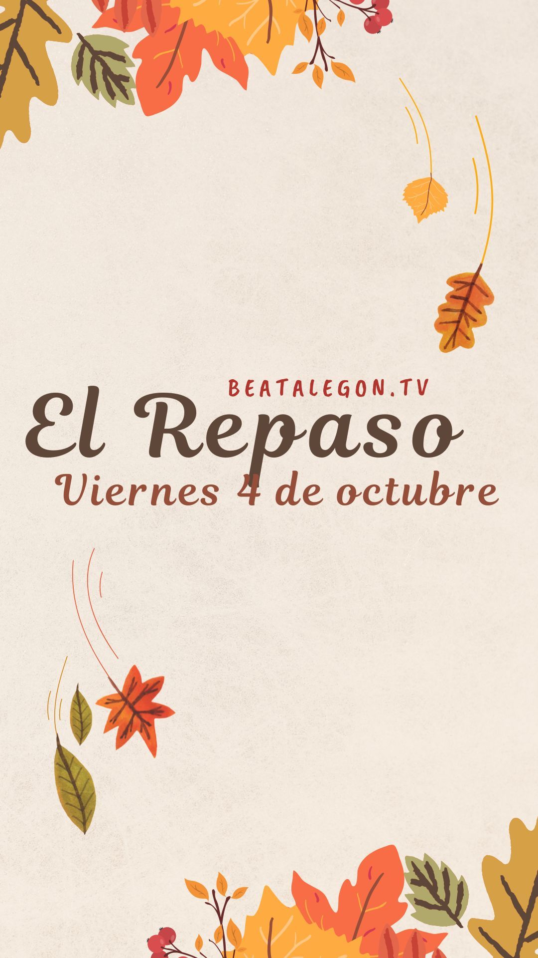 El Repaso del viernes 4 de octubre