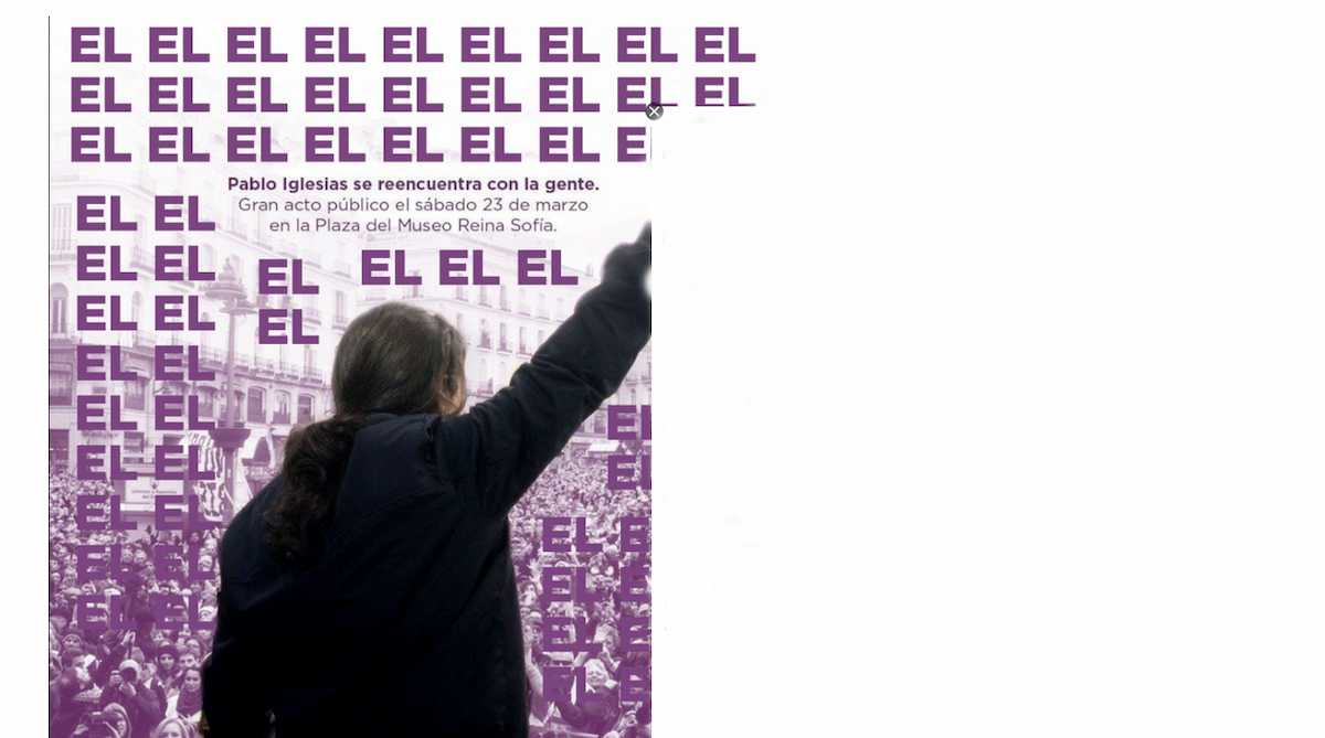 Cartel de Unidas Podemos a mayor gloria del líder.