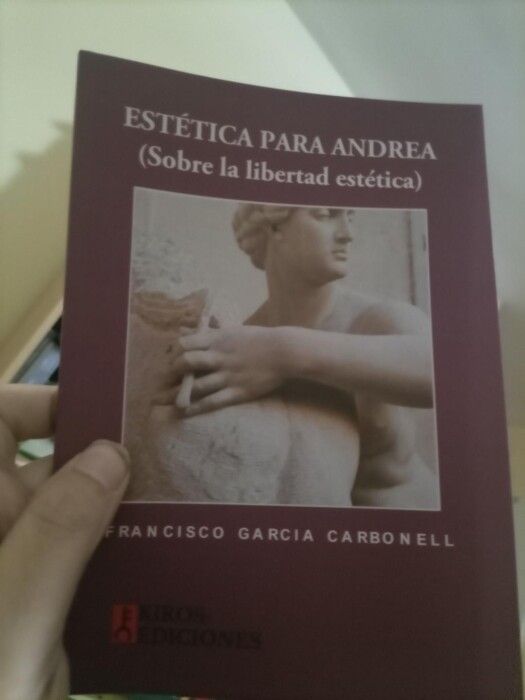 Entrevista a Francisco J. García Carbonell sobre su última obra Estética para Andrea