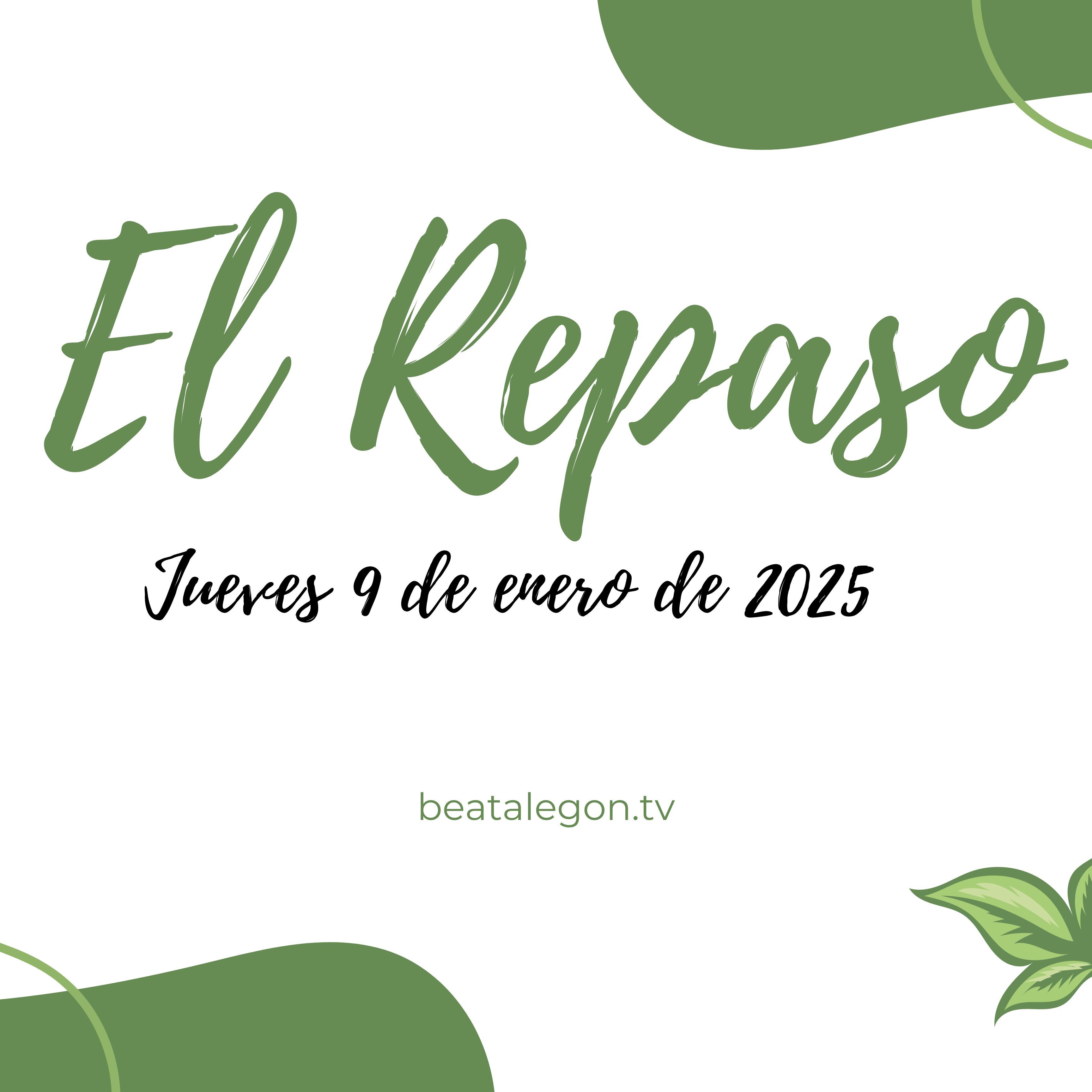 El Repaso del 9 de enero