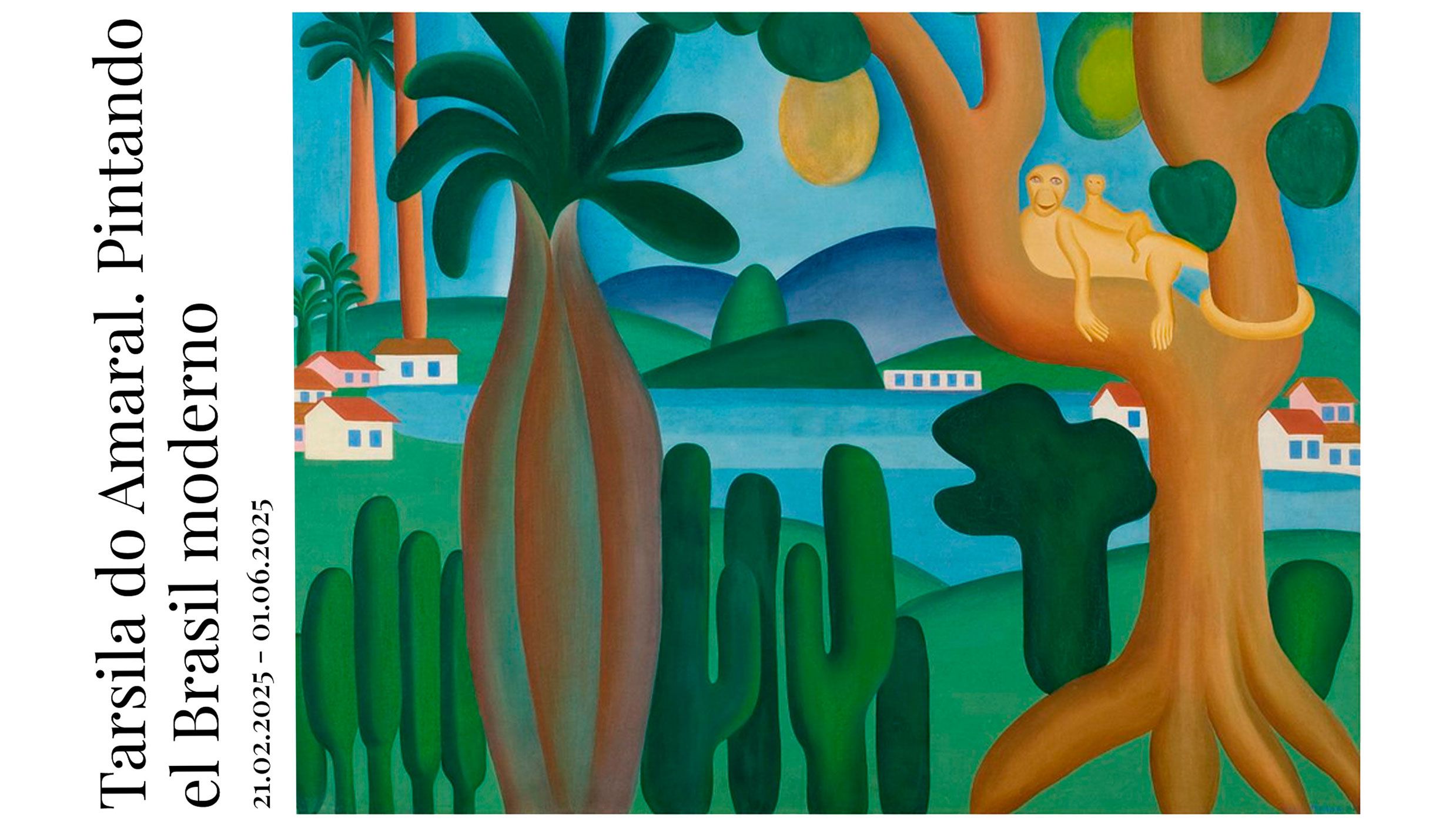 Tarsila do Amaral. Pintando el Brasil moderno