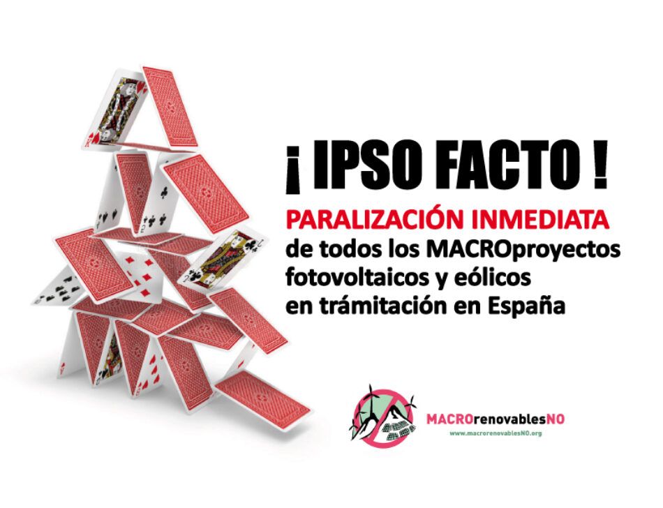 Bajo el lema "Ipsofacto", cientos de colectivos exigen e Bruselas que se paralicen las macro-renovables