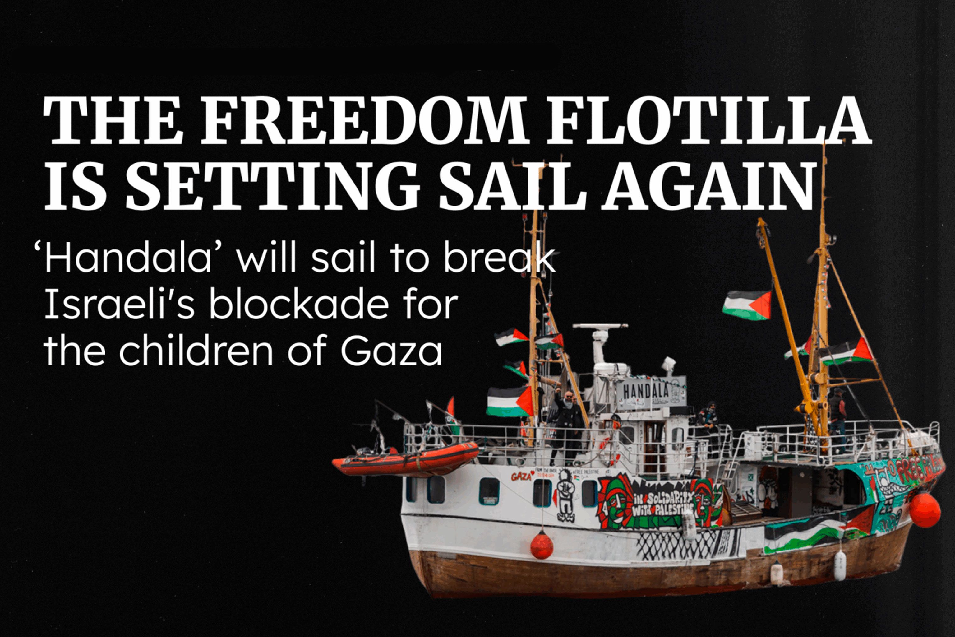 Flotilla de la libertad zarpa de nuevo Flotilla de la libertad zarpa de nuevo