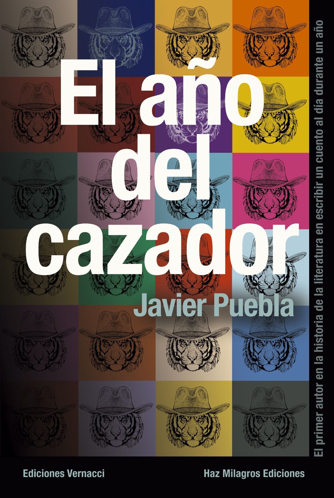 El año del Cazador Javier Puebla