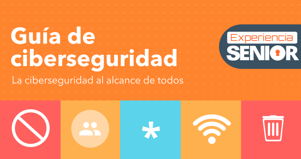 Guía La ciberseguridad al alcance de todos