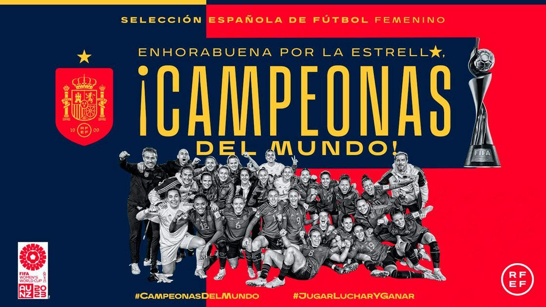 La Selección Española de Futbol Femenino campeona de mundo